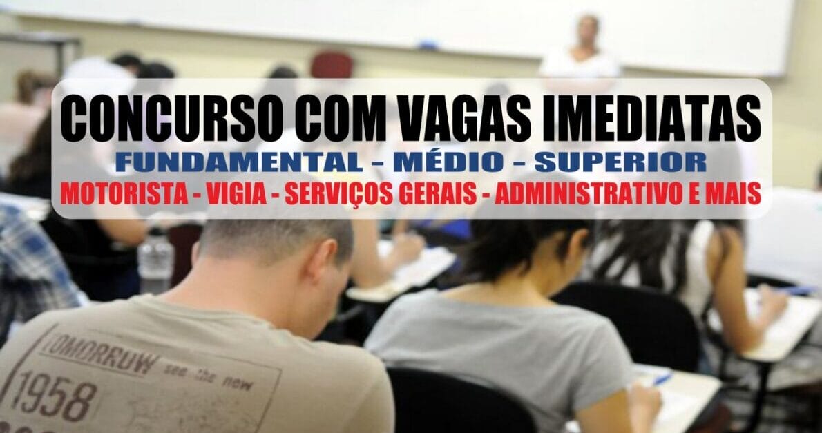 Prefeitura abre inscrições vagas IMEDIATAS para todos os níveis de