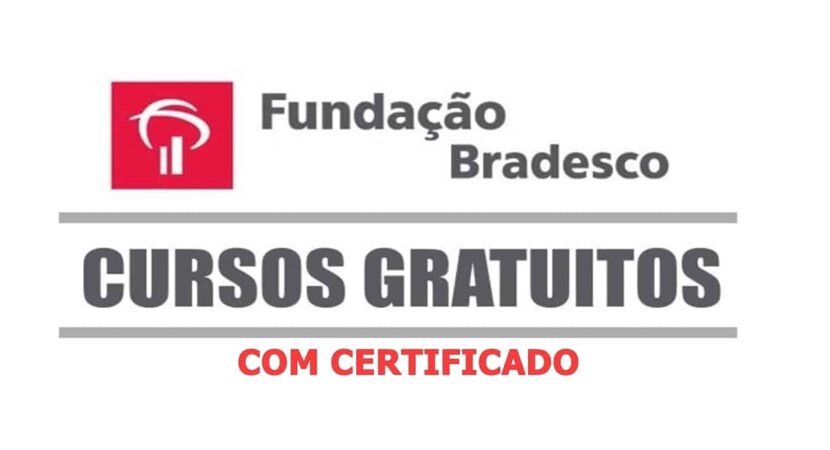 Cursos Online Gratuitos da Fundação Bradesco com Certificado