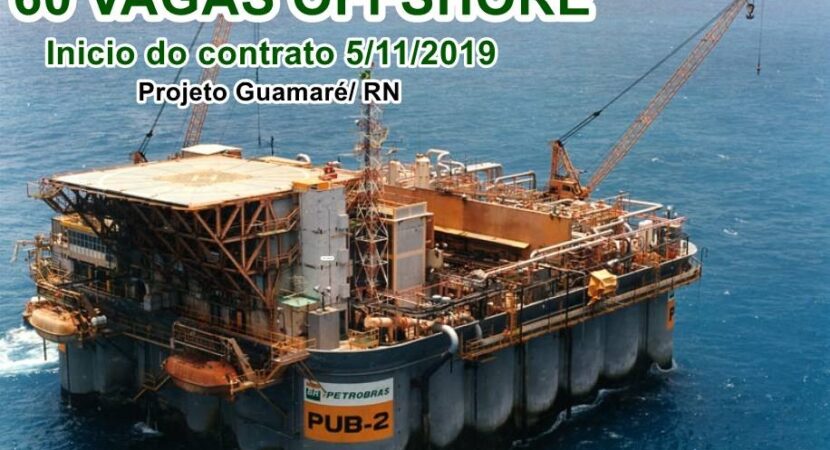 Offshore RN empregos projeto vagas petróleo guamaré