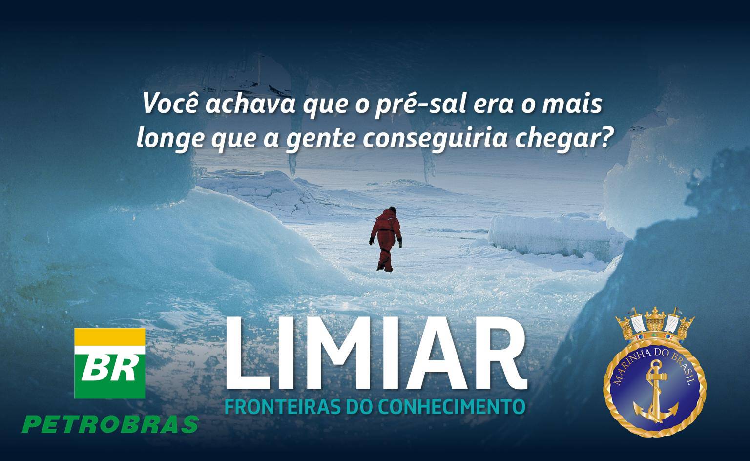 Petrobras e Marinha investem 400 milhões de reais em pesquisas na Estação Antártica Comandante Ferraz