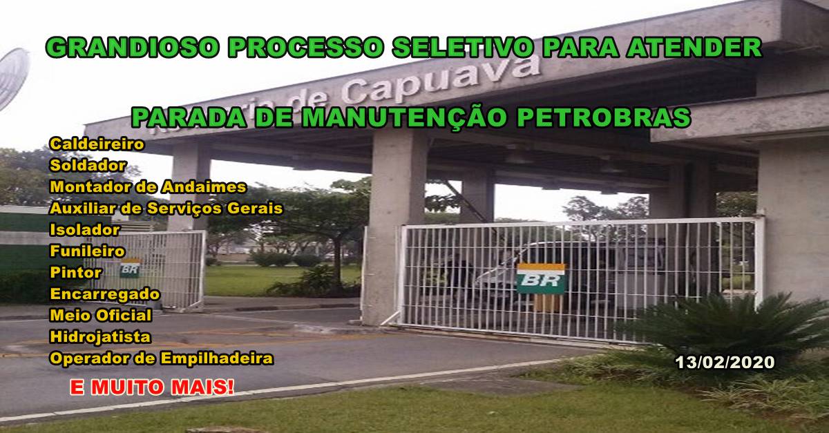 Cadastro de currículo para atender parada de manutenção em refinaria da Petrobras