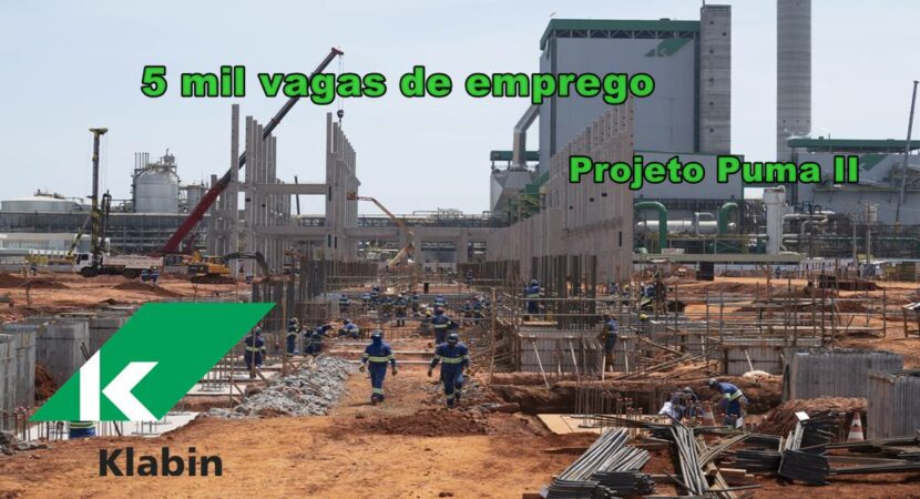 5 mil vagas de emprego na área de construção civil para a nova fase das obras do projeto Puma II da Klabin