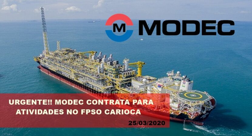 Modec iniciou ontem 24 de março, vagas de emprego de ensino médio para atividades no FPSO Carioca