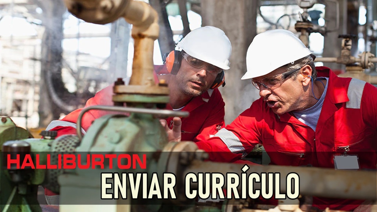 Halliburton - Macaé - emprego - Rio de janeiro - vagas - petróleo