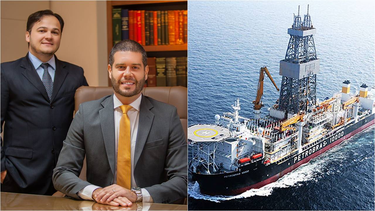 Petrobras óleo e gás escritório de advocacia navio sonda