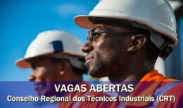 emprego - técnicos - ensino médio - CRT - Conselho Regional dos Técnicos Industriais - manutenção