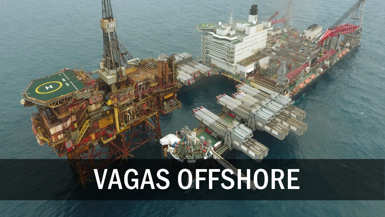trabalhar embarcado - vagas - plataformas de petróleo - petrobras - macaé - vagas offshore - vagas de emprego