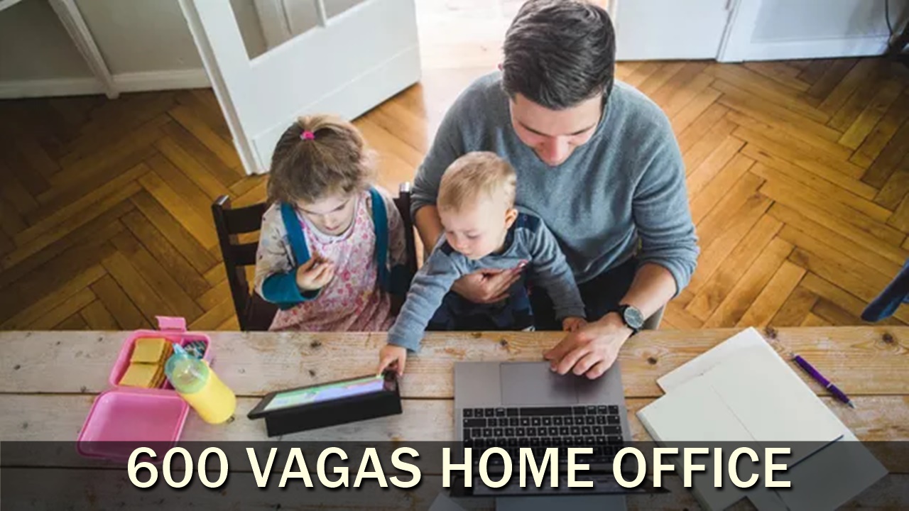 home office - emprego - vagas - técnico - trabalho remoto - trabalhar em casa -