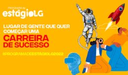 LG - vagas de estágio - programa de estágio - Belo Horizonte - Goiânia