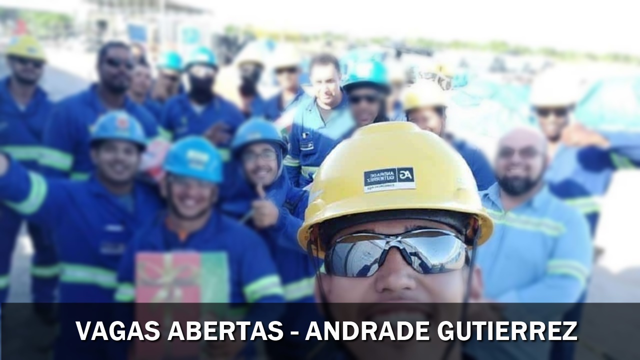 job - vacancies - internship - sp - mg - anfrade gutierrez - oil and gas engineering - civil construction