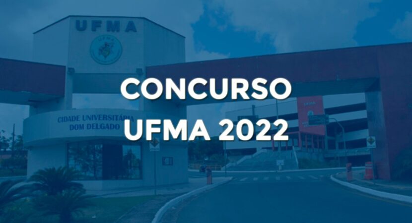 Federal University of Maranhão - UFMA - contest - public contest - vacancies - job openings - Maranhão