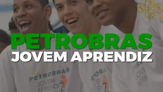 Petrobras - jovem aprendiz - vagas - sem experiência - processo seletivo