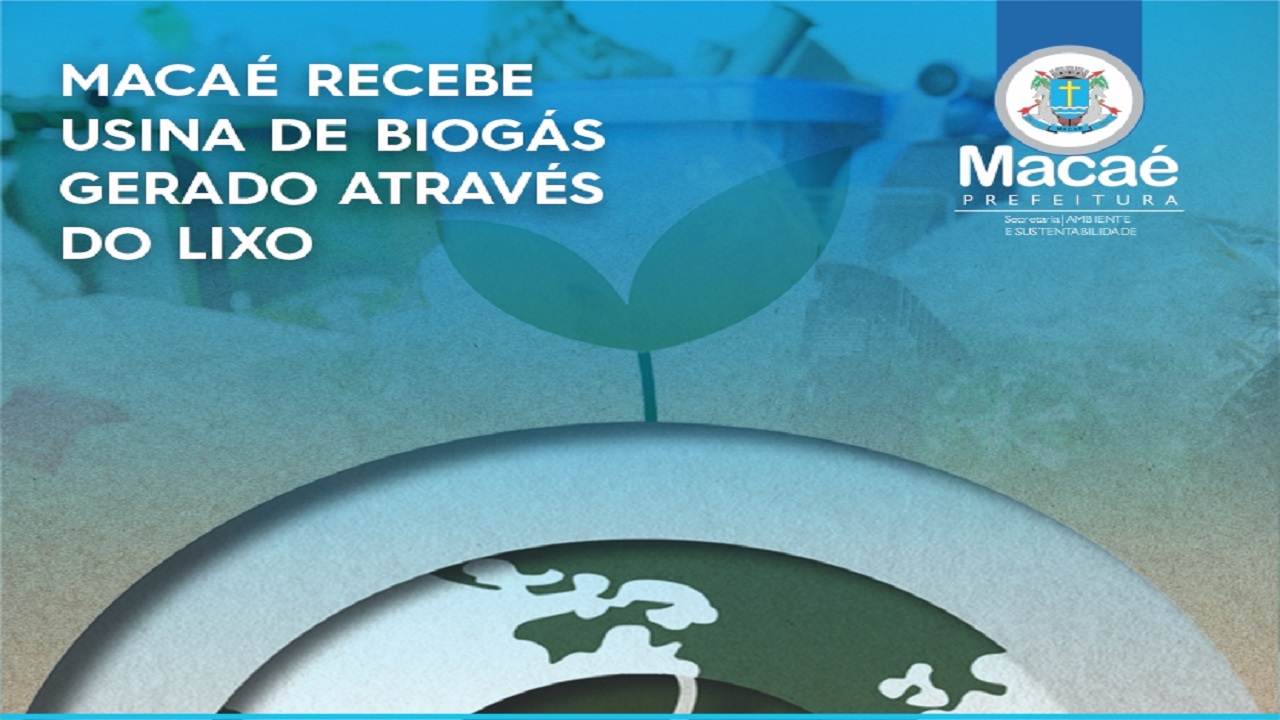 Macaé inaugura a sua primeira usina de biogás capaz de abastecer cerca de 4 mil residências