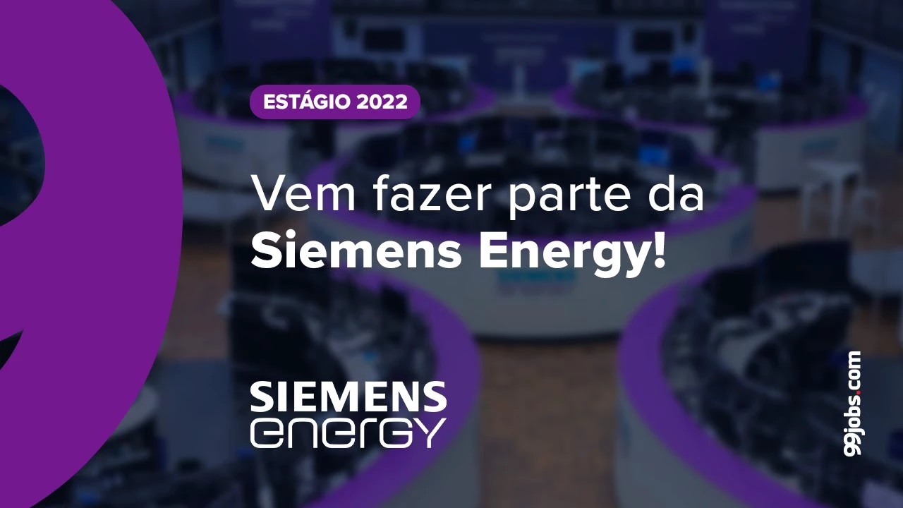 Siemens Energy - vagas de estágio - Programa de estágio - São Paulo - Rio de Janeiro