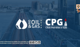 Cobertura Oficial do Rio Oil and Gas 2022 feito pelo Portal CPG Click Petróleo e Gás