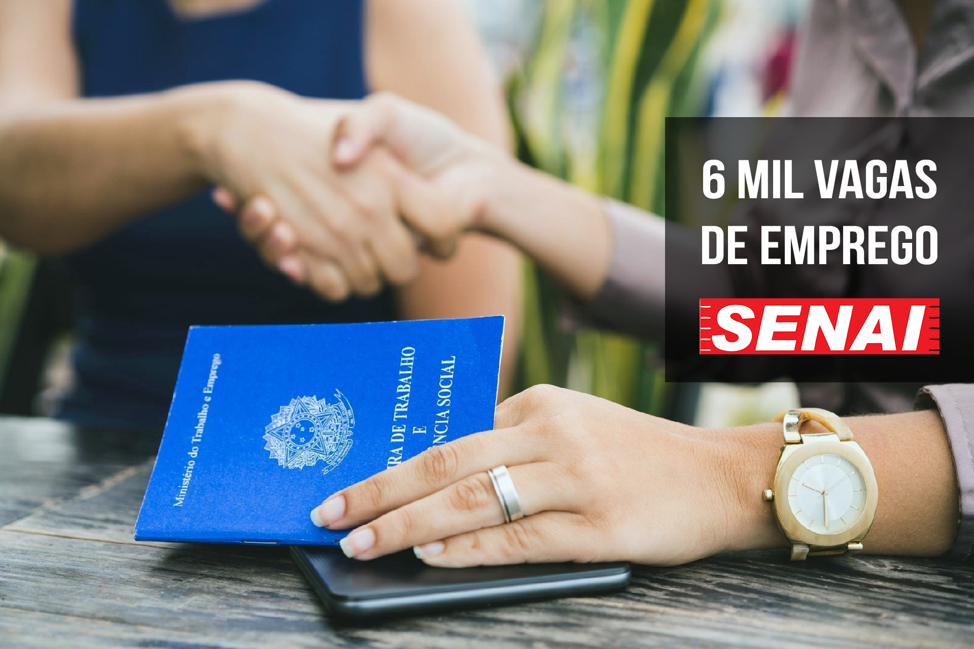 Mega Feirão do SENAI disponibiliza mais de 6 mil vagas de emprego em todos os estados e Distrito federal com oportunidades inclusive para Jovem Aprendiz