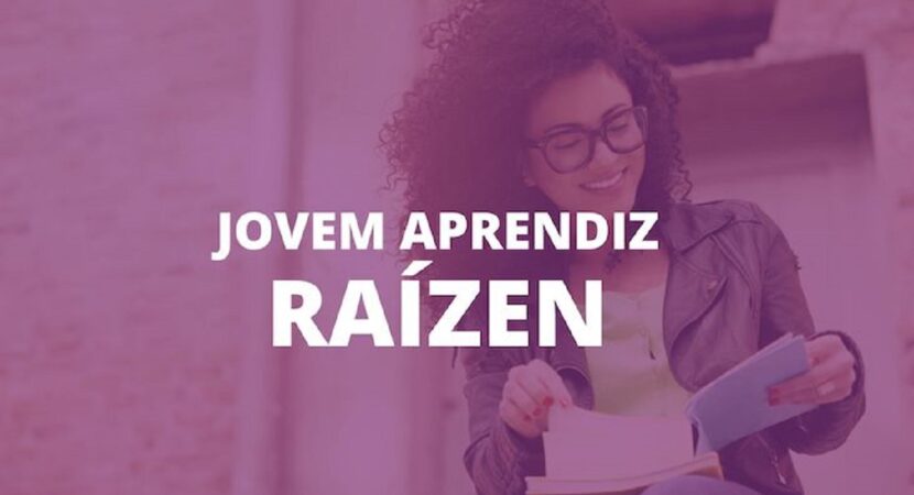 Vagas sem experiência Raízen abre 160 vagas em seu programa Jovem Aprendiz 2023 para diversas localidades do país