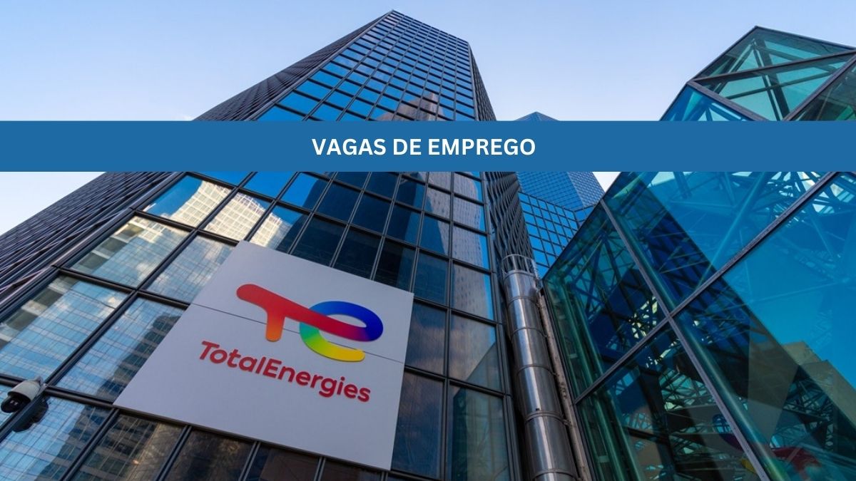 vagas de emprego TotalEnergies processo seletivo currículo