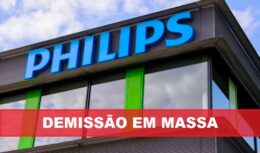 Philips - demissão - multionacional