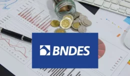 BNDES investimento inclusão financeira letras de crédito economia infraestrutura