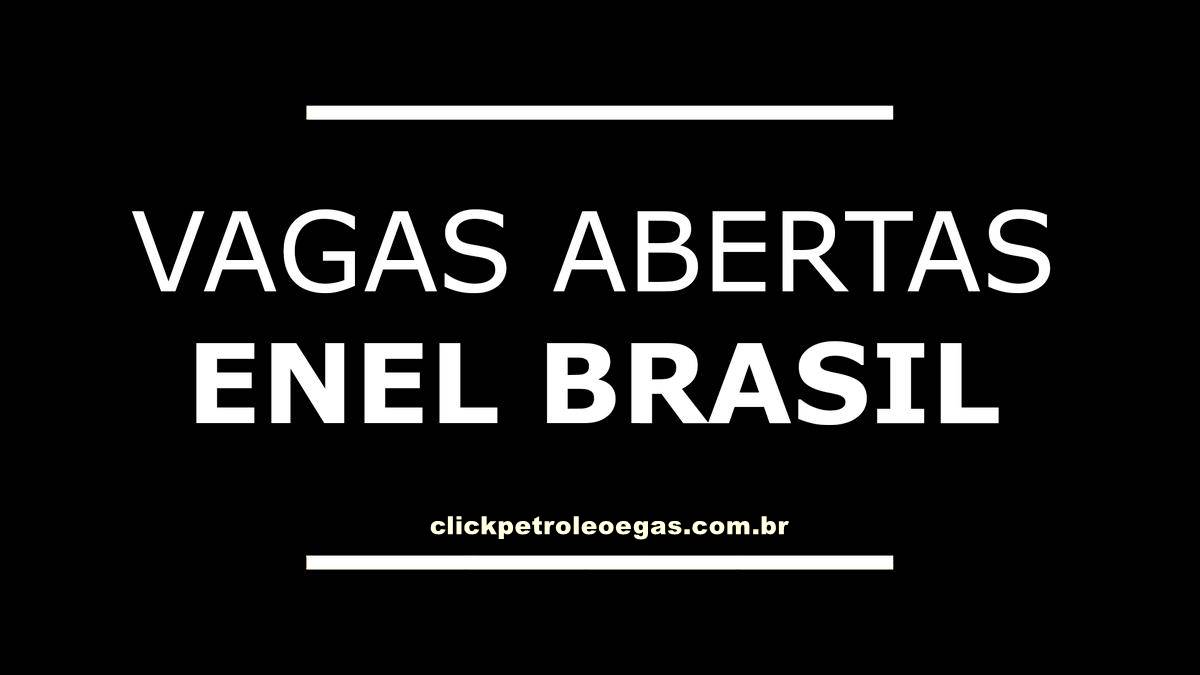 Enel Brasil oferece 70 vagas de estágio em diversos estados - CPG Click  Petroleo e Gas