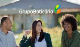 Grupo Boticário abre mais de 250 vagas de emprego sem experiência em estados, como São Paulo, Minas Gerais, Bahia, e outros