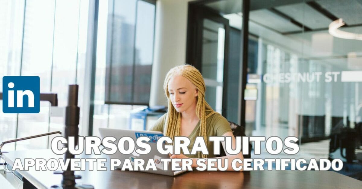 10 CURSOS GRATUITOS Oferecidos Pelo Linkedin, Com Certificações E Aulas ...