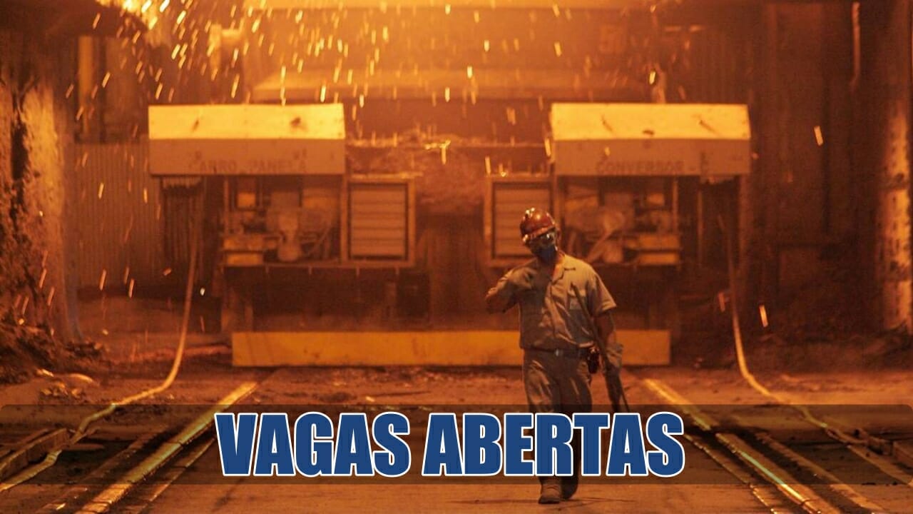 aço - vagas - emprego - siderúrgica - Rio de Janeiro - operador - motorista - CSN - usina