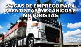 IC Transportes abre vagas de emprego em todo Brasil: Transportadora busca mecânicos, frentistas e motoristas