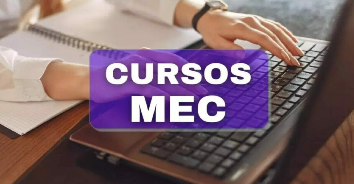 Mec Oferece Dezenas De Cursos Gratuitos Ead Com Certificação Garantida E Sem Limite De Vagas