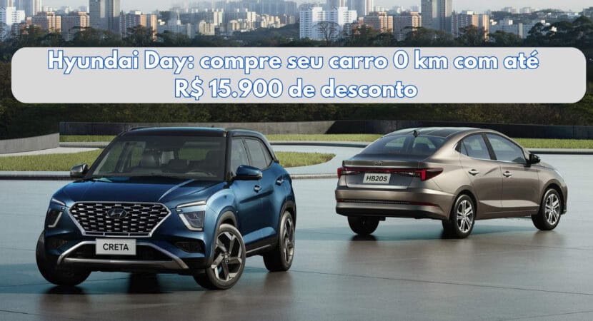 As promoções do Hyundai Day seguem até o dia 31/10 ou enquanto durar os estoques do HB20S, HB20 e Creta.