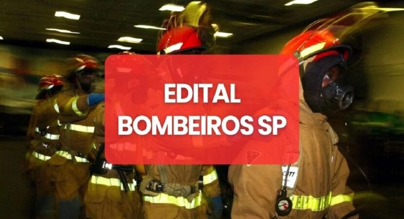 Bombeiros SP abre processo seletivo com 600 vagas para candidatos de ambos os sexos e com ensino fundamental