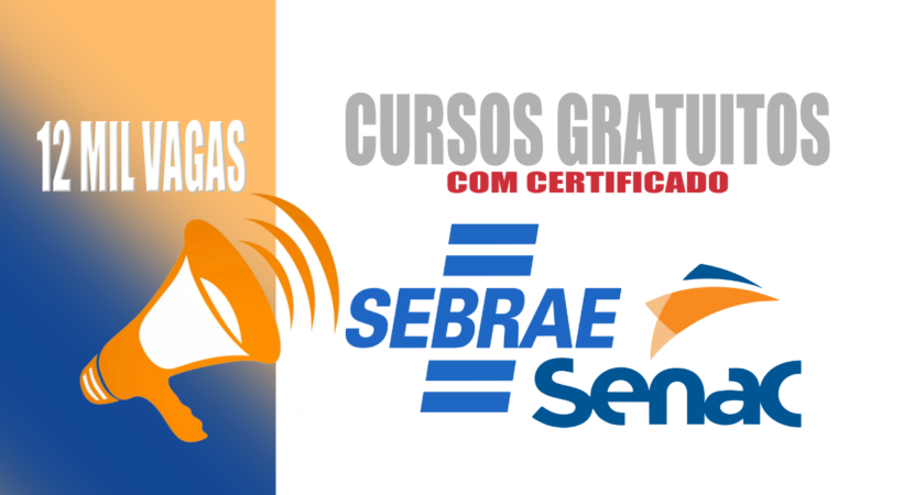 SENAC - SEBRAE - SENAI - São Paulo - cursos gratuitos - vagas