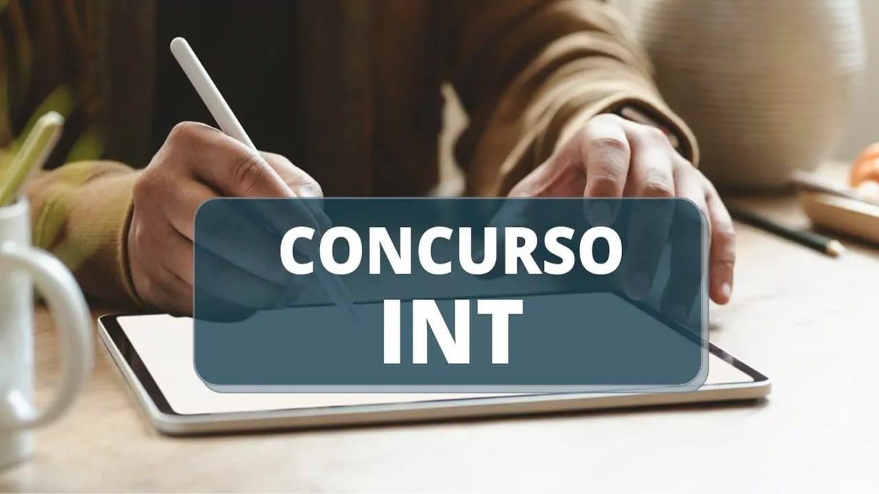 Concurso, vagas, INT, edital