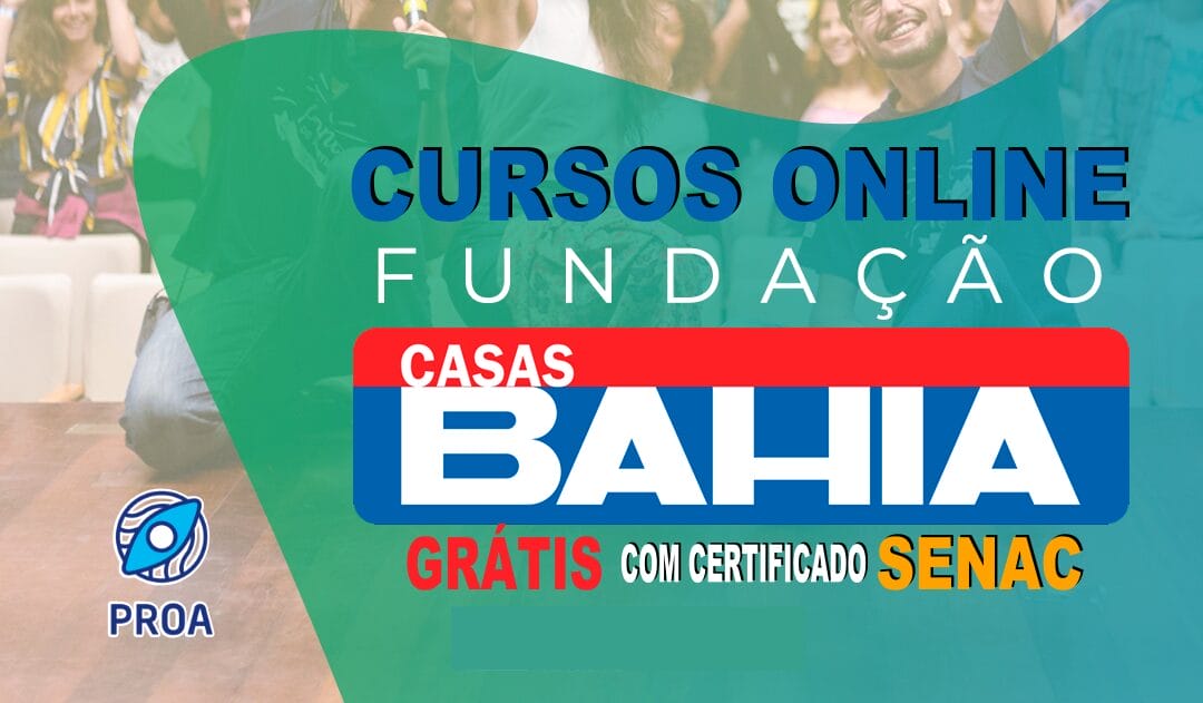 Banner promocional destacando cursos online gratuitos da Fundação Casas Bahia com certificação do SENAC e encaminhamento para vagas de emprego.