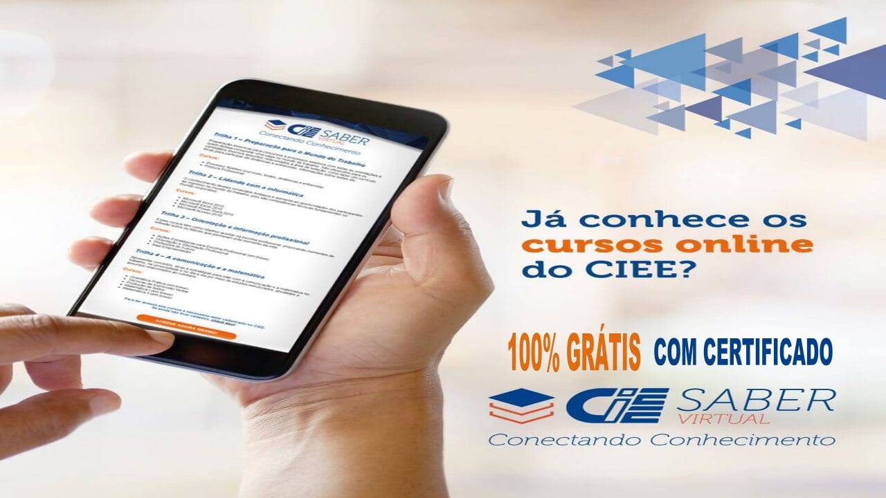 Mão segurando smartphone exibindo lista de cursos online gratuitos do CIEE com botão de inscrição, destacando o acesso à educação de qualidade a qualquer hora e lugar