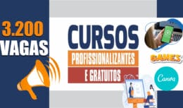 CURSOS GRATUITOS - CANVA - edição de vídeo - edição de imagem - Rio de Janeiro - vagas - games - tecnologia