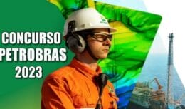 concurso, Petrobras, edital, vagas