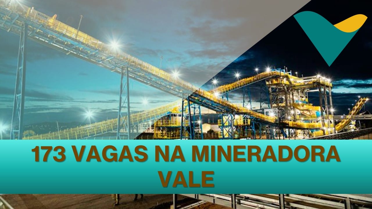 Vale - mineradora - vagas - emprego