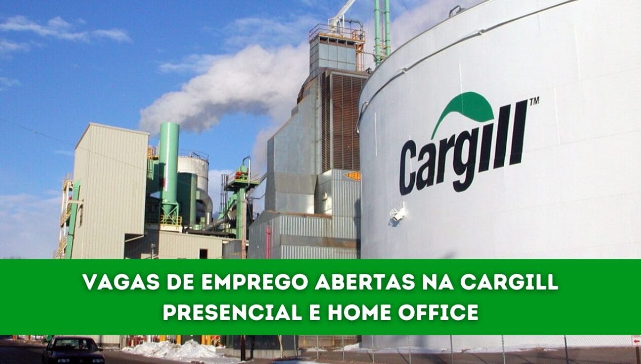 As inscrições para concorrer as vagas de emprego da Cargill já estão abertas e para se candidatar nas oportunidades presenciais e home office, é bastante simples!