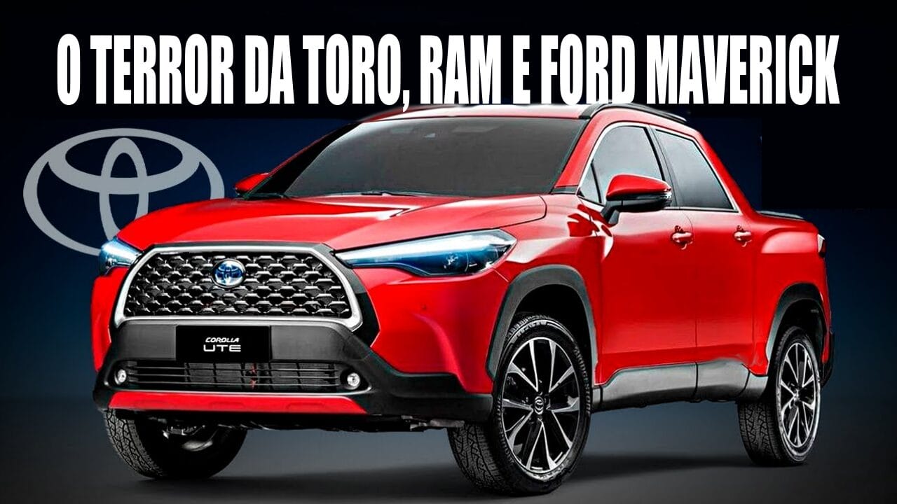 Toyota - corolla - picape - preço - Ford - RAM - Fiat - Fiat Toro - Ford Maverick