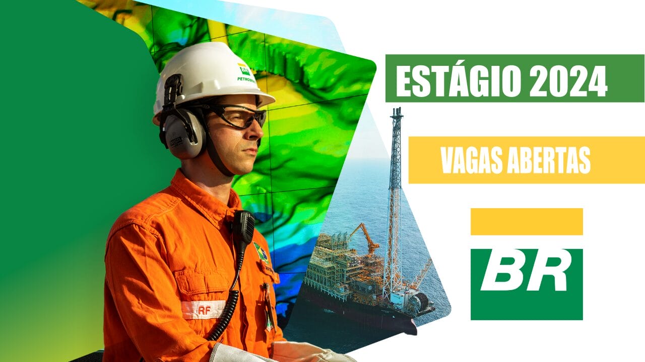 Petrobras - edital - cursos - vagas - sem experiência -