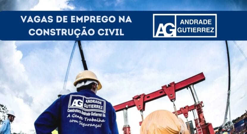As inscrições para concorrer as vagas de emprego abertas na Andrade Gutierrez no setor da Construção Civil já estão abertas.