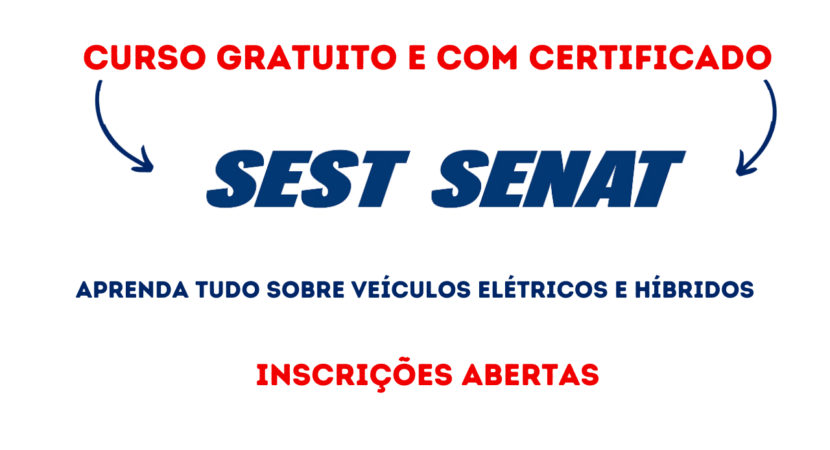 Com certificado grátis, SEST SENAT lança o curso gratuito sobre Veículos Elétricos visando capacitar a sociedade acerca desses carros.