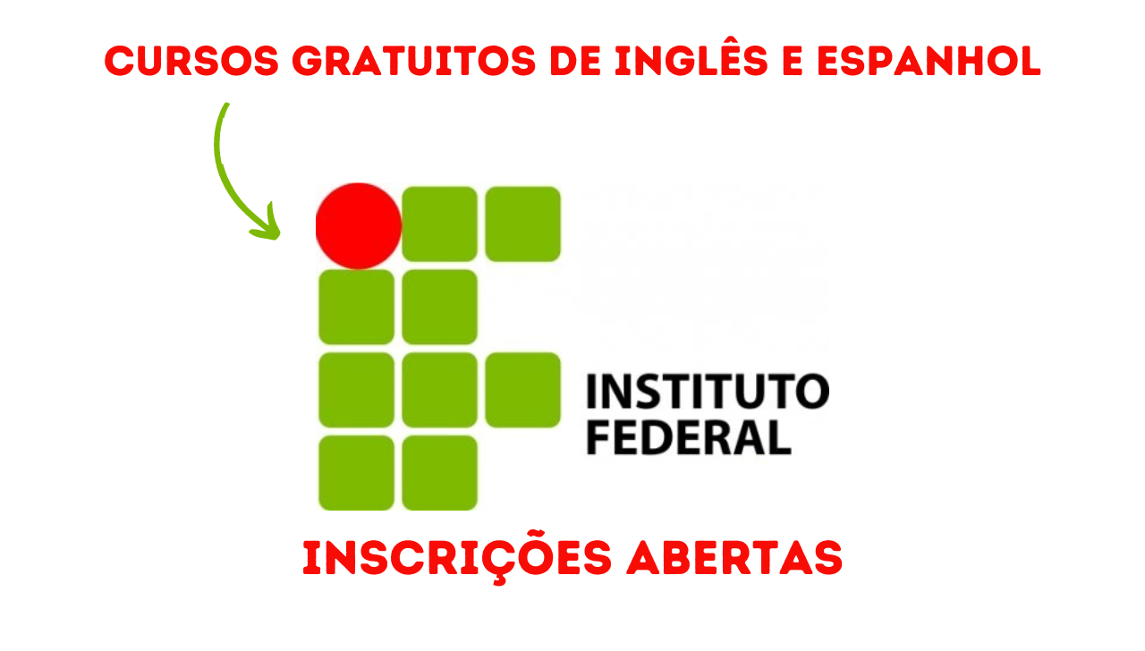 São 60 vagas oferecidas pelo Instituto Federal em cursos gratuitos para aqueles que possuem interesse em aprender inglês ou espanhol.
