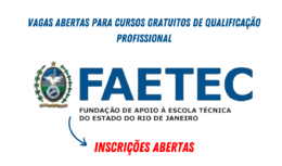 Inscrições abertas para se candidatar as vagas disponíveis em cursos gratuitos de qualificação profissional da Faetec Rio das Ostras.