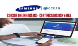 Gigante da tecnologia Samsung libera com cursos gratuitos que podem ser feitos pelo celular, com certificação de renomadas instituições como USP e UEA