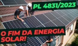 Energia solar - taxação do sol - PL 4831