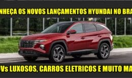 carros - SUV - carros elétricos - Hyundai - lançamentos -