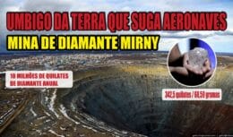 Incrível mina de Mirny, a maior mina de diamante da Terra que suga aeronaves: com uma cratera de 1,2 km, esse gigante é um santuário de riquezas que produz 25% dos diamante do mudo